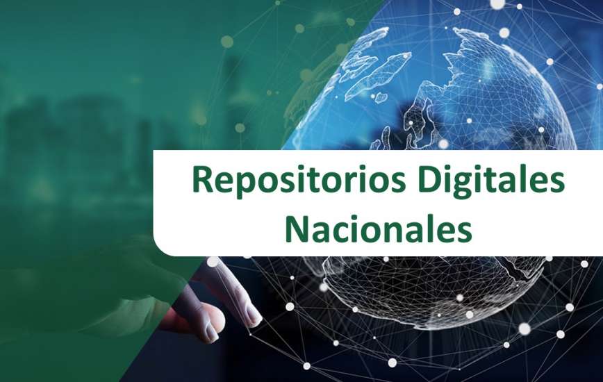 Repositorios Digitales Nacionales