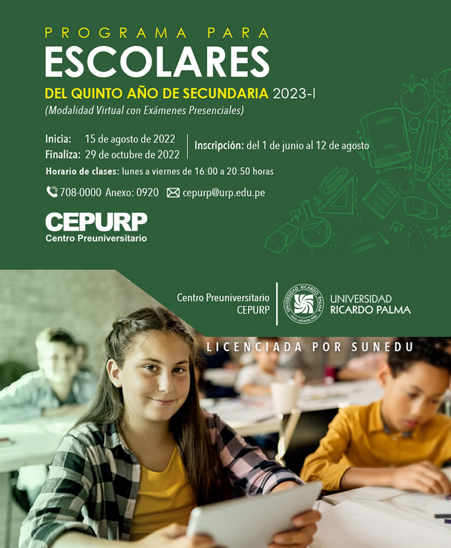 CEPURP PROGRAMA PARA ESCOLARES DEL QUINTO DE SECUNDARIA 2023-I :: INICIA 15 DE AGOSTO