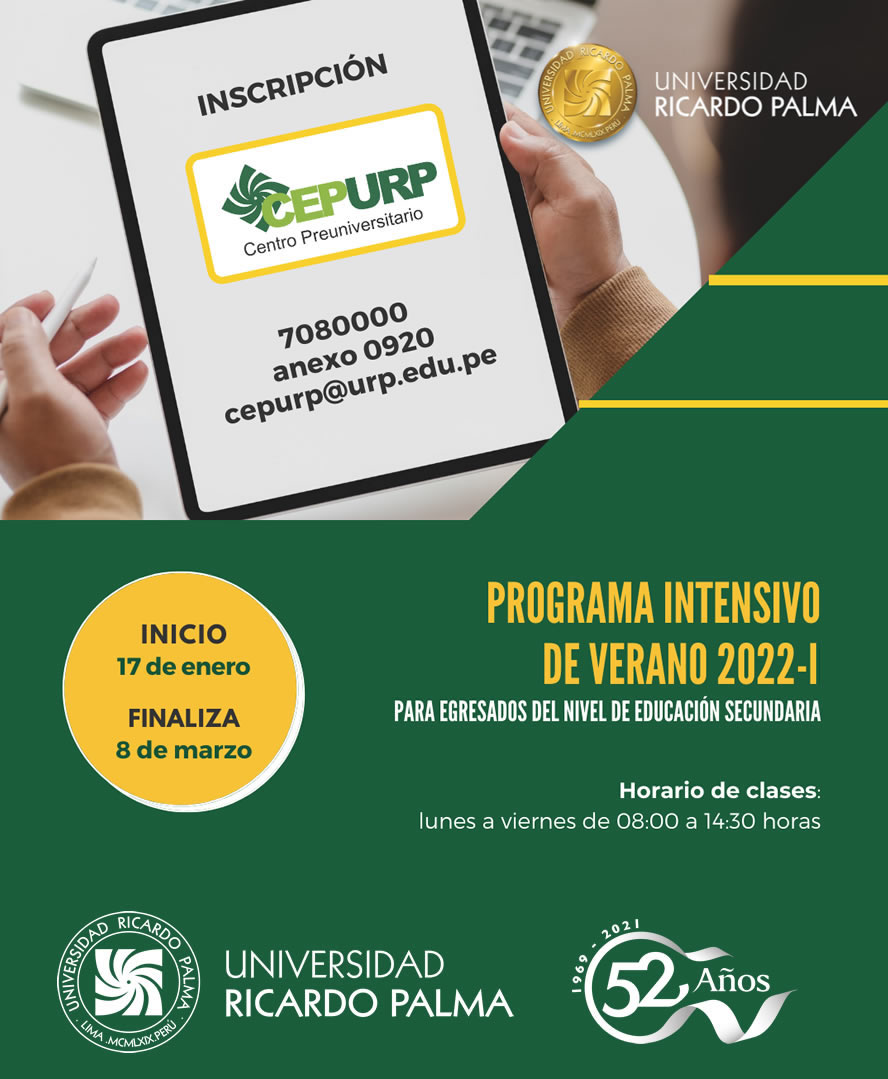 PROGRAMA INTENSIVO DE VERANO 2022-I :: CEPURP :: Inicia 17 de enero de 2022 :: Oficina de Admisión :: Universidad RICARDO PALMA