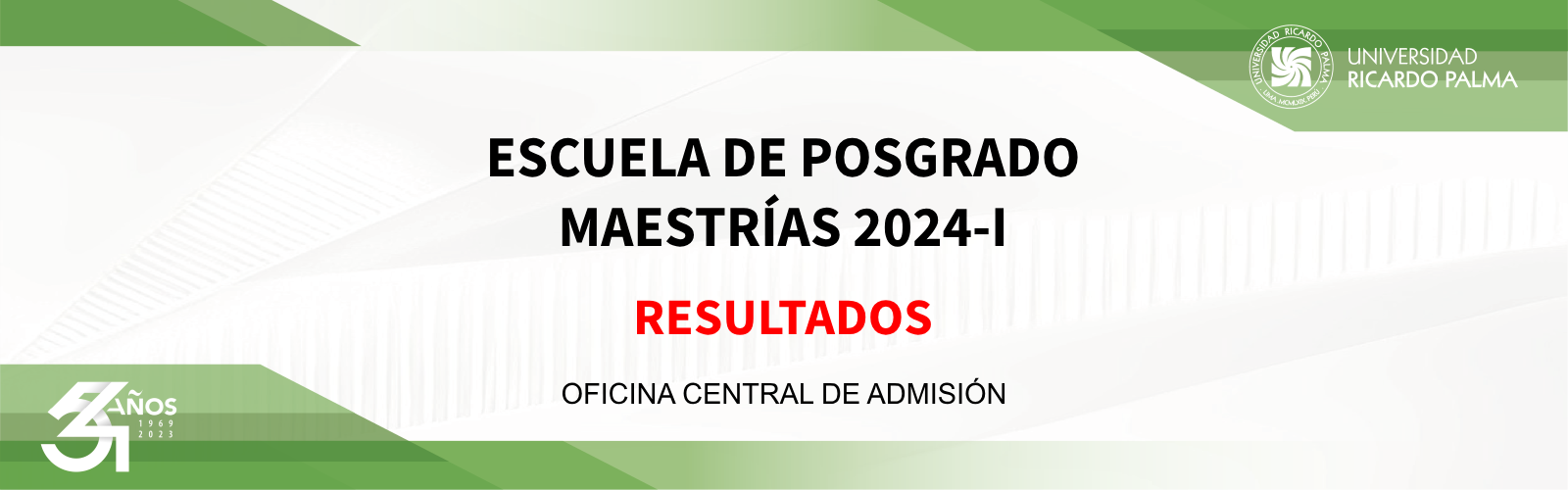 RESULTADOS_ESCUELA_POSGRADO_MAESTRIAS_2024-I.png