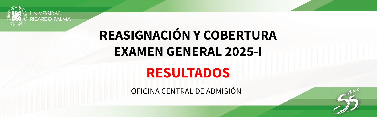RESULTADOS EXAMEN GENERAL DE ADMISIÓN 2025-I