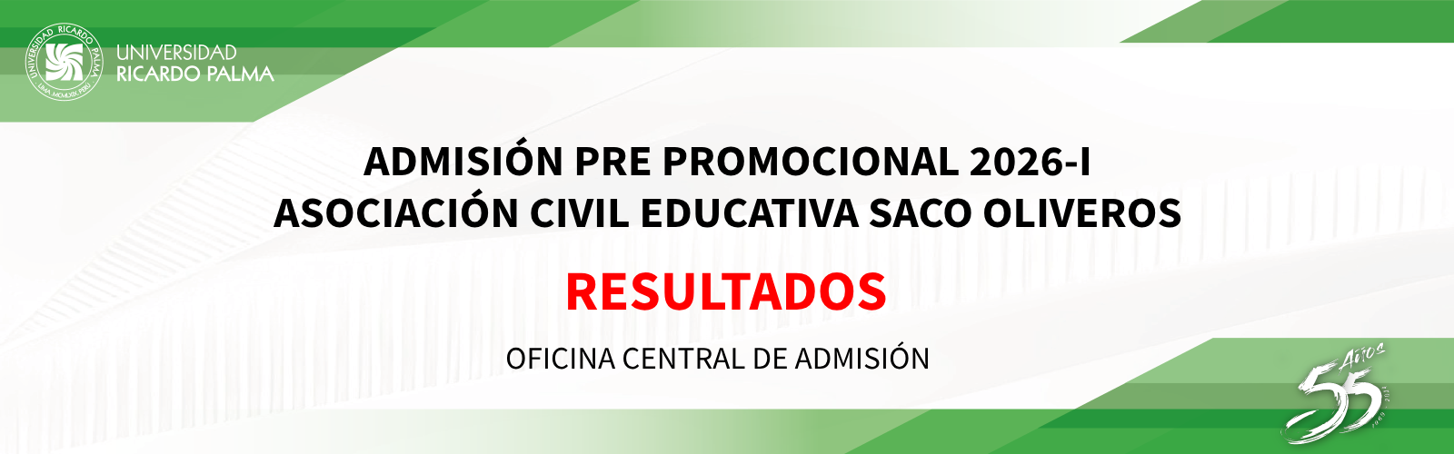RESULTADOS ADMISIÓN PRE PROMOCIONAL 2026-I - SACO OLIVEROS