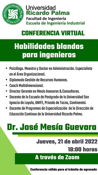 Dr. Alfonso Ramon Chung Pinzas, tuvo a su cargo la videoconferencia: “La Prospectiva Estrategica en la formulacion de escenarios futurales”, organizado por la Escuela Profesional de Ingenieria Industrial.