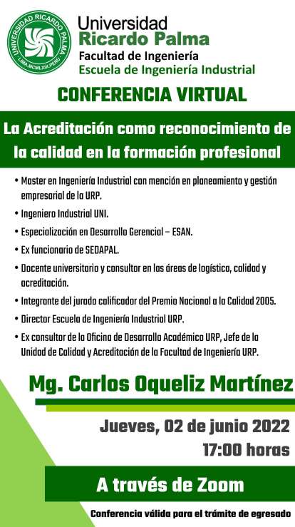 Dr. Alfonso Ramon Chung Pinzas, tuvo a su cargo la videoconferencia: “La Prospectiva Estrategica en la formulacion de escenarios futurales”, organizado por la Escuela Profesional de Ingenieria Industrial.