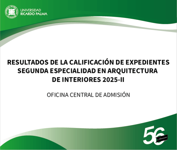 RESULTADOS SEGUNDA ESPECIALIDAD EN ARQUITECTURA DE INTERIORES 2025-II