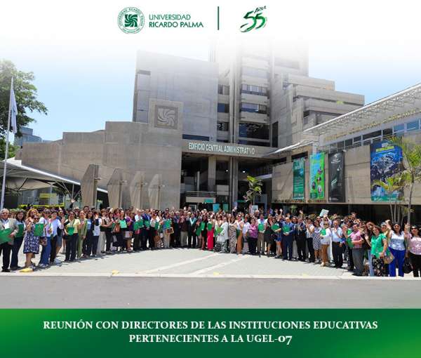 REUNIÓN CON DIRECTORES DE LAS INSTITUCIONES EDUCATIVAS PERTENECIENTES A LA UGEL-07