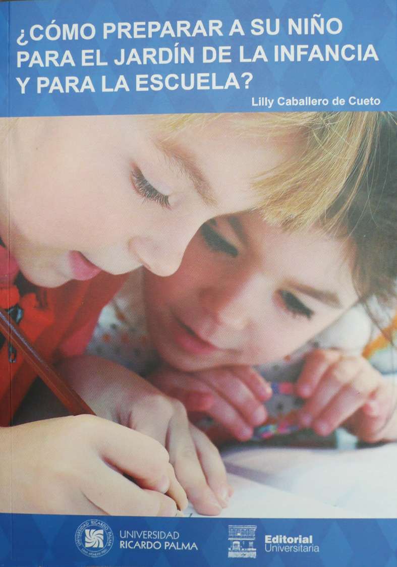 ¿Como preparar a su nino para el jardin de la infancia y para la escuela? Lilly Caballero de Cueto 2020. 17 cm x 24 cm. 86 pp. ISBN: 978-612-4419-53-9 La experiencia escolar, pues, en lugar de significar el alejamiento del hogar es una feliz ocasion de compartir padres e hijos una experiencia importantisima y decisiva para el resto de su vida. De nuestra actitud como padres de familia dependera el entusiasmo del nino para aceptar “crecer”.