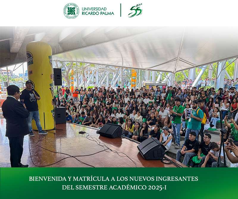 Bienvenida y Matrícula de estudiantes del Semestre Académico 2025-I