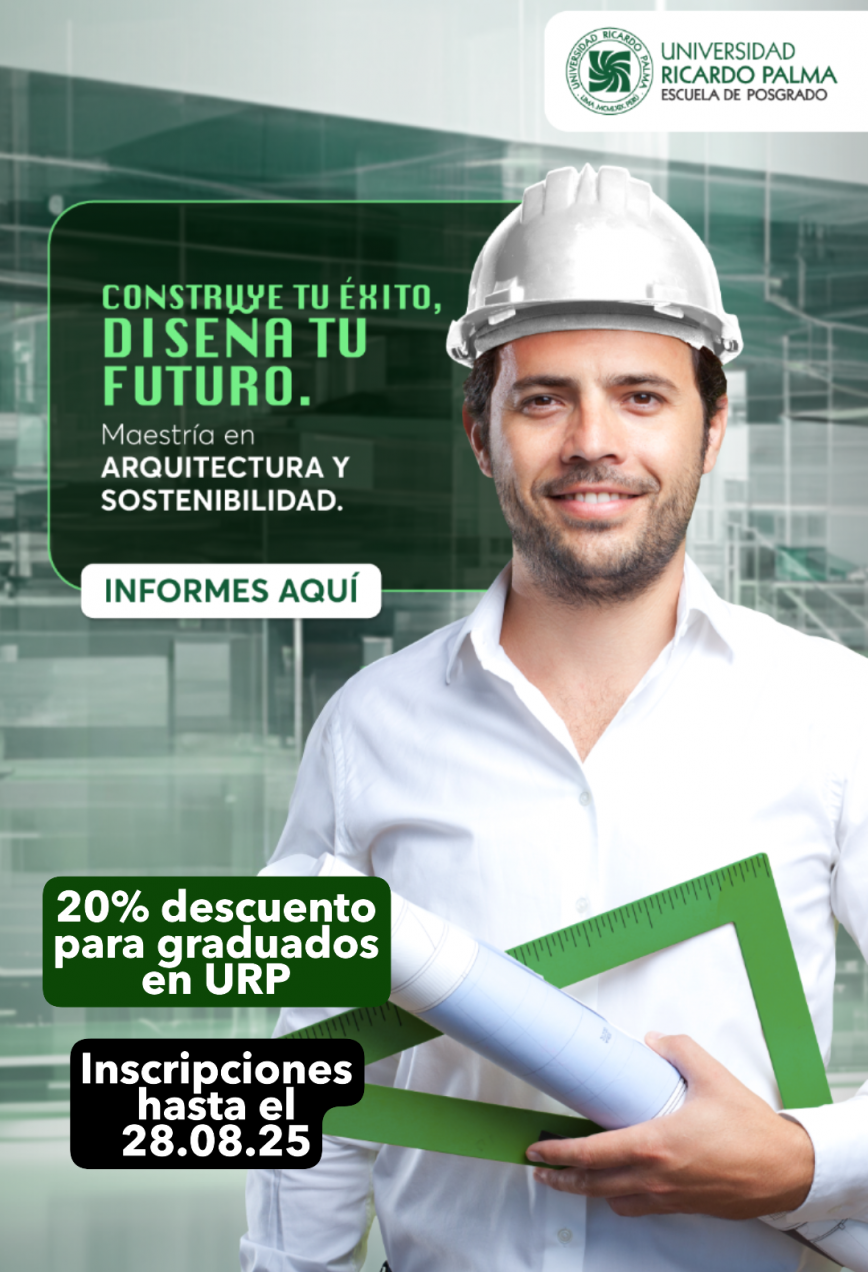 Como egresado de la FAU-URP cuentas con beneficios de descuentos en maestras y Doctorados de la URP-0001