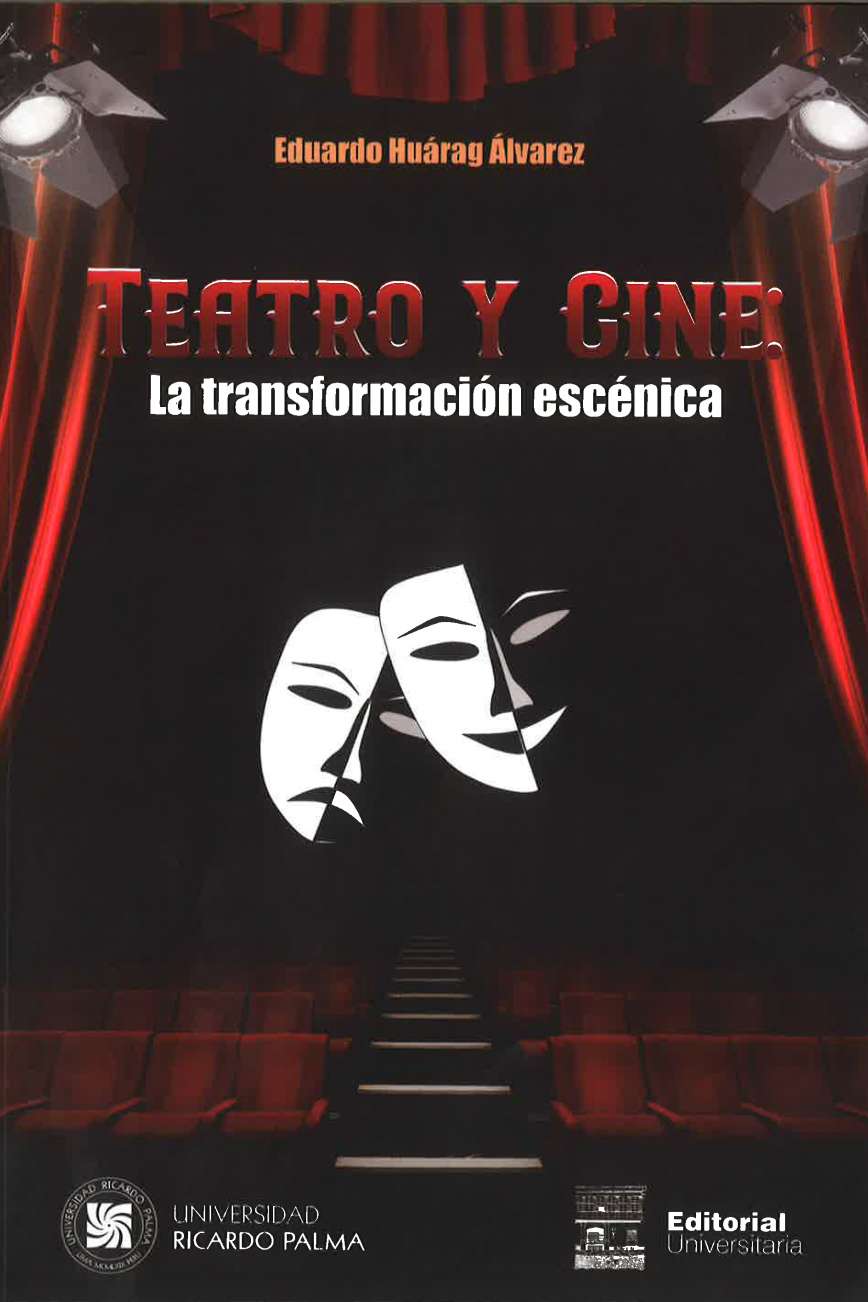 Teatro y Cine. La transformacion Escenica Eduardo Huarag Alvarez2021 ISBN: 978-612-4419-92-8 El Cine y el Teatro tienen muchos puntos de convergencia. En esta publicacion se procede al analisis de obras de teatro que terminaron siendo propuestas filmicas. Es cierto que, en algunos casos, las versiones filmicas empobrecieron la version escenica, teatral; pero en otros, ofrecieron una adecuada plasmacion del sentido e intensidad dramatica, de modo que la imagen filmica quedo en