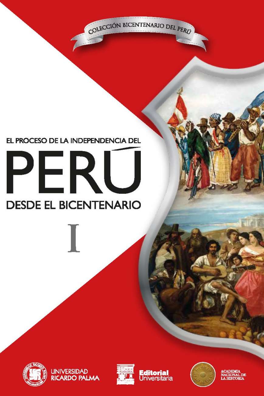 El proceso de la Independencia del Peru desde el Bicentenario2021En los dos volumenes que conforman esta obra 25 especialistas en la historia politica, economica, militar y eclesiastica, asi como en sociologia, literatura, pedagogia y numismatica nos ofrecen en sus respectivos trabajos un retrato de la sociedad peruana en los anos de la independencia. El proceso de la independencia del Peru desde el Bicentenario, es una obra de gran valor para todos los estudiosos de nuestra
