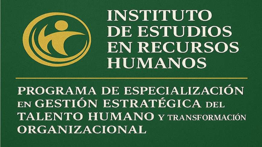 PRESENTACION DEL PROGRAMA El Diplomado de especializacin en Gestin Estratgica de Talento Humano y transformacin Organizacional est diseado para profesionales que deseen fortalecer sus competencias en gestin del talento humano y liderazgo organiz-0001